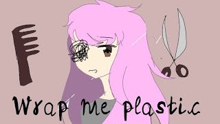 Wrap me plastic meme УльянаLazy [upl. by My375]