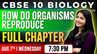 CBSE Class 10 Biology  Chapter 3  How Do Organisms Reproduce  Oneshot  Exam Winner [upl. by Solahcin]