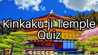 10 MindBlowing Facts About Kinkakuji Temple 🏯  Test Your Knowledge [upl. by Bradski]