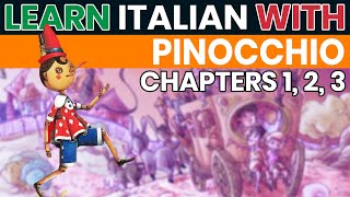 Pinocchio  Learn Italian with Pinocchio by Collodi  audio ITALIANO e testo in ITALIANO e INGLESE [upl. by Alvan]