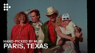 PARIS TEXAS  Handpicked by MUBI [upl. by Lorianne]