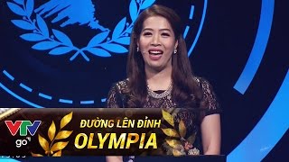 ĐƯỜNG LÊN ĐỈNH OLYMPIA 17  CUỘC THI QUÝ 3  VTV GO [upl. by Tankoos83]