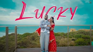 Lucky  Official Music Video Garry Sandhu ft Pranjal Dahiya  Tru Makers  New Punjabi Song 2024 [upl. by Ennovaj202]