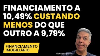 Quando financiamento a 1049 é mais barato do que com 979 [upl. by Mccurdy]