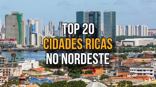 As 20 Cidades Mais Ricas Da Região Nordeste Do Brasil PIB 2024  IBGE [upl. by Sale712]