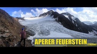 Aperer Feuerstein 2968m [upl. by Roselani]