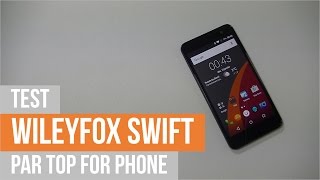 WILEYFOX SWIFT  test par TFP [upl. by Oicanata708]