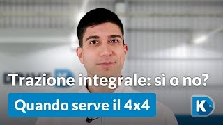 Trazione integrale sì o no [upl. by Seaden]