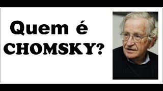 Quem é Noam Chomsky [upl. by Rice]