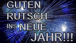 Guten Rutsch ins Neue Jahr Grüße für dich  Silvestergrüße für WhatsApp [upl. by Curley379]