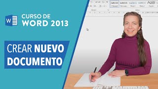 CURSO DE WORD 2013 Cómo crear un nuevo documento [upl. by Jud]