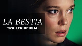 LA BESTIA  Tráiler oficial  Estreno en cines Marzo 21 de 2024 [upl. by Nassir]