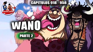 Saga de Wano Parte 2 [upl. by Nilrem309]