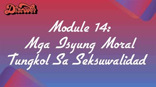 Module 14 Mga Isyung Moral Tungkol Sa Seksuwalidad  SIR RG [upl. by Kara-Lynn]