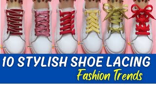 10 Trendy ways to tie shoe laces Stylish shoelacing designs tie shoelaces [upl. by Alyam]