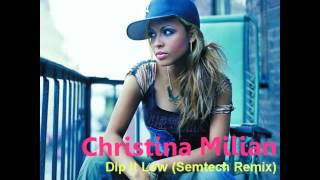 Christina Milian  Dip It Low Semtech Remix Drum n Bass [upl. by Blood]