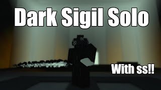 Dark Sigil Solo Progression  Rogue Lineage [upl. by Fausta150]