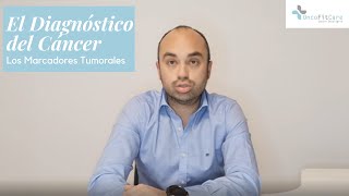 El Diagnóstico del Cáncer  Los Marcadores Tumorales [upl. by Ahsuas]