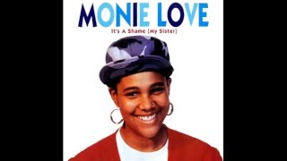 Monie Love  Its a shame my sister Ultimatum Mix 1990 [upl. by Leirda]