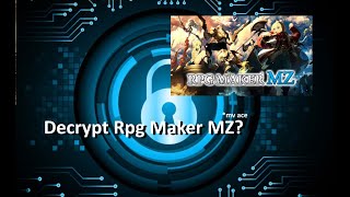 How to Decrypt RPG Maker MZ Games [upl. by Airdnna]