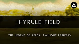 The Legend of Zelda Twilight Princess Hyrule Field Orchestral Arrangement [upl. by Gasparo]