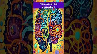 💡Neurociencia Educativa🧠 [upl. by Russel]