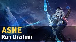 Ashe Rün Dizilimi  League of Legends [upl. by Anirok]