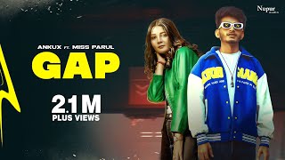 GAP Official Video  Ram Ram Lagdar  Ankux Miss Parul  New Haryanvi Songs Haryanavi 2023 [upl. by Emanuela94]