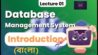 Introduction  Database Management System  Bangla  Computer Science amp Engineering  Course [upl. by Leyes]