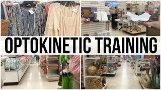 Home Decor Shopping Optokinetic Training 350 [upl. by Gensmer]