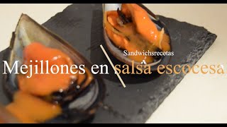 Mejillones en salsa escocesa  ¡3 presentaciones de este plato que te van a encantar [upl. by Oirramed]