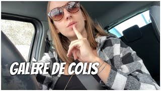 Galère de colis  VLOG [upl. by Mackintosh]