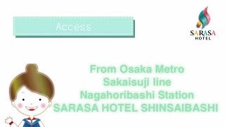 From Osaka Metro Sakaisuji line Nagahoribashi Station to SARASA HOTEL SHINSAIBASHI [upl. by Franklin]