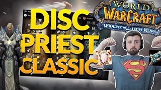 Priest is the MOST FUN HEALER in Wrath WOTLK Classic Discipline Priest Guide [upl. by Rheba122]