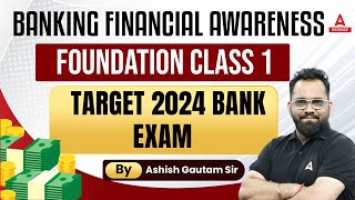 Saarthi Financial Banking Awareness Batch  Foundation Class 1  by Ashish Gautam Sir [upl. by Helsa]