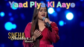 Sneha Shankar’s Soulful Yaad Piya Ki Aayi Leaves Judges Speechless  Indian Idol 15 [upl. by Aguayo]