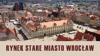 Rynek we Wrocławiu – Historia i ciekawostki [upl. by Selry221]