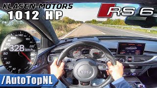 1012HP AUDI RS6 Akrapovic  Klasen Motors  300kmh AUTOBAHN POV by AutoTopNL [upl. by Elaine]