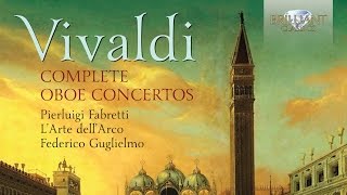 Vivaldi Complete Oboe Concertos [upl. by Ailadgim]