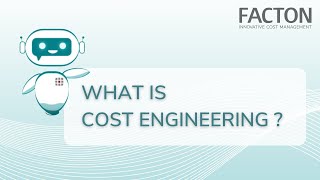 What is Cost Engineering  FACTON [upl. by Norma]