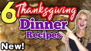 6 Unbelievable THANKSGIVING DINNER IDEAS to make for the Holidays  Easy HOLIDAY DINNER RECIPES [upl. by Bobseine]