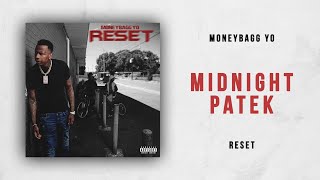 Moneybagg Yo  Midnight Patek Reset [upl. by Anetsirk]