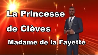 La Princesse de Clèves  Madame de la Fayette  Summary [upl. by Germann]