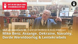 QampA Karel van Wolferen over Mike Benz Assange Oekraïne Navalny Derde Wereldoorlog Lentekiebels [upl. by Eihtur]