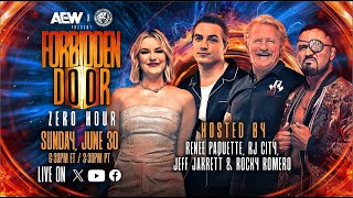 Zero Hour AEW x NJPW Forbidden Door Pre Show  LIVE Sunday June 30 630pm ET  330pm PT [upl. by Halyak]