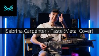 Sabrina Carpenter  Taste Metal Cover with Moises [upl. by Eussoj262]