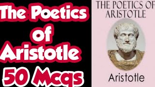 The Poetics of Aristotle Mcqs  The Poetics  Aristotle  Study admirers [upl. by Inaluiak]