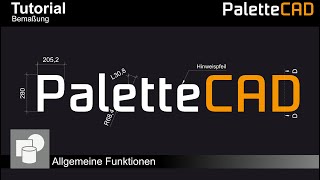 Palette CAD 9 Tutorial  Bemaßung [upl. by Helen]