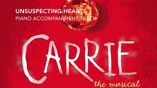 Unsuspecting Hearts  Carrie  Piano AccompanimentRehearsal Track [upl. by Erbe]