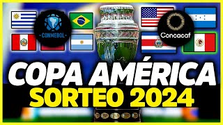 COPA AMÉRICA 2024 LA GRAN OPORTUNIDAD  ¿CUÁNDO ES EL SORTEO Y CÓMO SERÁN LOS GRUPOS [upl. by Ithaman24]